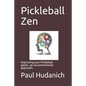 Pickleball Zen - Paperback