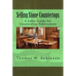Selling Stone Countertops: a May I Borrow Your Watch book - Paperback