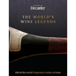 Decanter: The World's Wine Legends: Over 100 of the World's Legendary Bottles of Wine - Hardcover