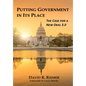 Putting Government in Its Place: The Case for a New Deal 3.0 (HC) - Hardcover