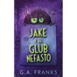 Jake y El Glub Nefasto - Hardcover