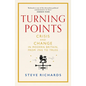 Turning Points: Crisis and Change in Modern Britain, from 1945 to Truss - Hardcover