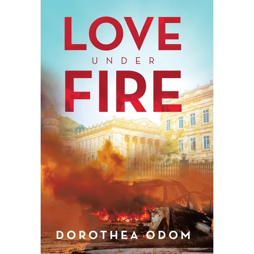 Love under Fire - Hardcover