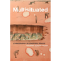 Multisituated: Ethnography as Diasporic Praxis - Hardcover