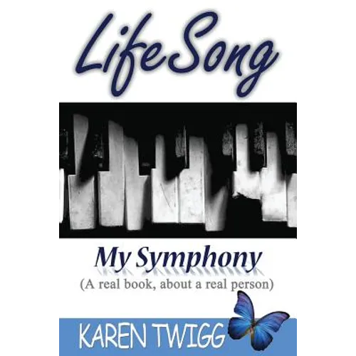 Lifesong - My Symphony - Paperback