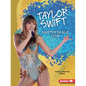 Taylor Swift: Unstoppable Icon - Paperback