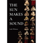 The Sun Makes a Sound - Paperback