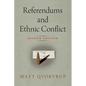 Referendums and Ethnic Conflict - Paperback