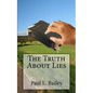 The Truth About Lies - Paperback