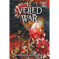 Veiled War - Hardcover