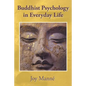 Buddhist Psychology in Everyday Life - Paperback