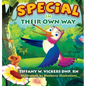 Special In Their Own Way: Not Everyone Can Fly Upside Down: Not Everyone can fly upside down - Hardcover