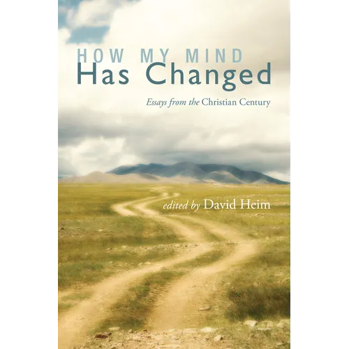 How My Mind Has Changed - Paperback