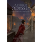 A Hero's Odyssey: The Story of Cassus Grey - Paperback