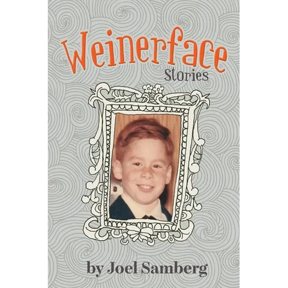 Weinerface: Stories - Paperback