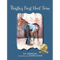 Thistle's First Hoof Trim - Hardcover