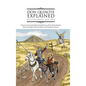 Don Quixote Explained Reference Guide: Character Encyclopedia, Relationship Dictionary, Theme Reader, Episode Primer, Geographic Atlas, Joke Digest, L - Hardcover