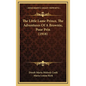 The Little Lame Prince, The Adventures Of A Brownie, Poor Prin (1918) - Hardcover