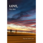 LOVE, the idea - Paperback