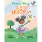 I Am Mighty: An Acorn Book (Princess Truly #6) - Hardcover