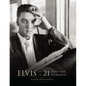 Elvis at 21 (Reissue): New York to Memphis - Hardcover