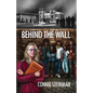 Behind the Wall - Paperback