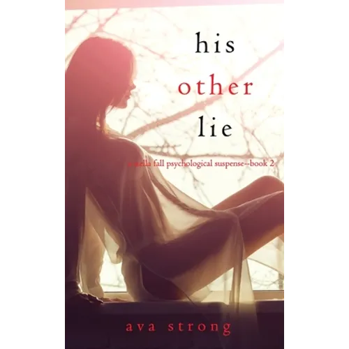 His Other Lie (A Stella Fall Psychological Suspense Thriller-Book Two) - Hardcover