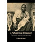 A Particular Line of Reasoning: The Origin of Systemic White Supremacy - Paperback