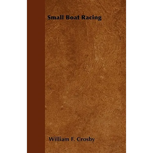 Small Boat Racing - Paperback