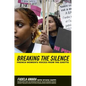 Breaking the Silence: French Women's Voices from the Ghetto - Paperback