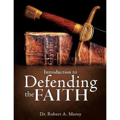 Introduction To Defending The Faith - Paperback