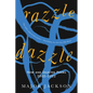 Razzle Dazzle: New and Selected Poems 2002-2022 - Paperback