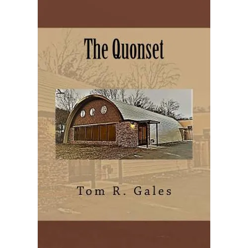 The Quonset - Paperback