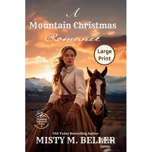 A Mountain Christmas Romance: Expanded Edition - Paperback