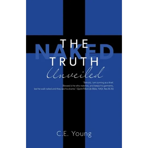 The Naked Truth Unveiled - Paperback