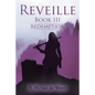 Reveille: Book III - Paperback