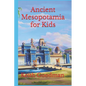 Ancient Mesopotamia for Kids: The English Reading Tree - Paperback