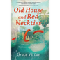 Old House and Red Neckties: A Memoir of Race, Resilience, and Selfhood - Hardcover