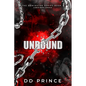 Unbound: The Dominator 3: a dark mafia romance - Paperback