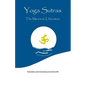 Yoga Sutras: The Means to Liberation - Paperback