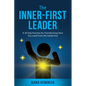 The Inner-First Leader - Paperback