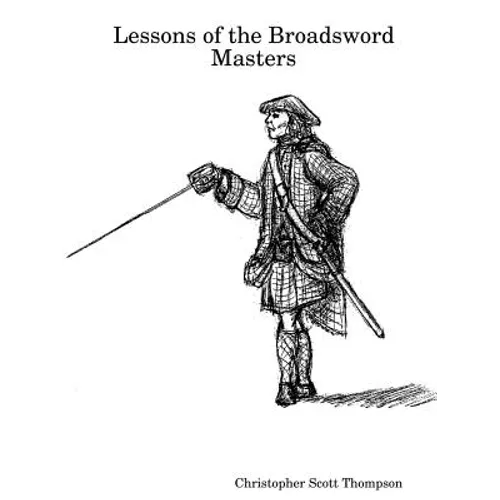 Lessons of the Broadsword Masters - Paperback