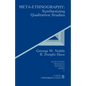 Meta-Ethnography: Synthesizing Qualitative Studies - Paperback