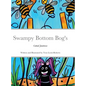 Swampy Bottom Bog's Cattail Jamboree - Hardcover