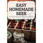 Easy Homemade Beer - Paperback
