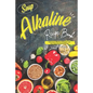 Soup Alkaline Recipe Book: Delicious Alkaline Recipes that Are Delicious & Nutritious - Paperback