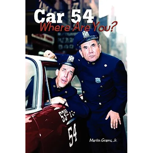 Car 54 Where Are You? - Paperback