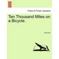 Ten Thousand Miles on a Bicycle. - Paperback