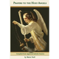 Prayers to the Holy Angels - Paperback