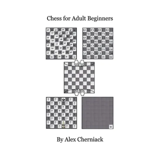 Chess For Adult Beginners - Paperback
